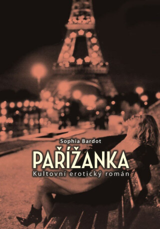 Pařížanka - Sophie Bardot