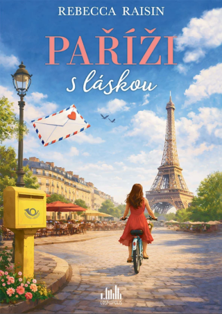 Paříži s láskou - Rebecca Raisinová