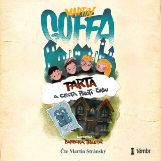 Parta a cesta proti času 1 - Martin Goffa