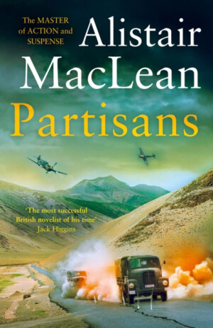 Partisans - MacLean Alistair