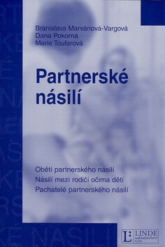 Partnerské násilí - Branislava Marvánová-Vargová