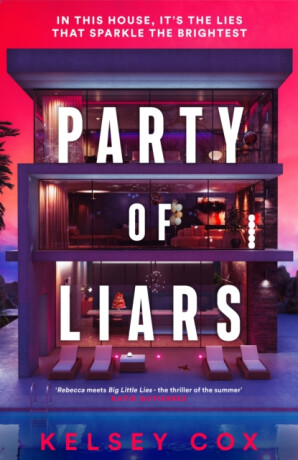 Party of Liars - Cox Kelsey
