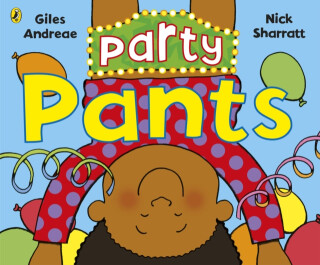 Party Pants - Giles Andreae
