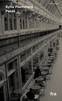 Pasáž - Sylva Fischerová