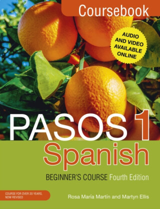 Pasos 1 (Fourth Edition): Spanish Beginner's Course - Rosa Maria Martin,Martyn Ellis