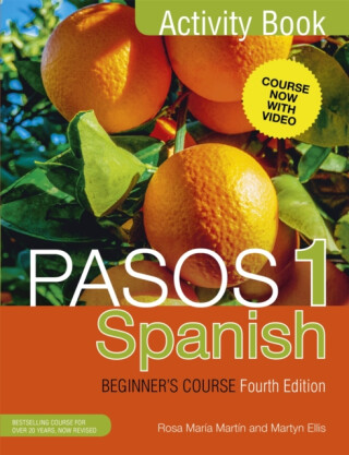 Pasos 1 Spanish Beginner's Course (Fourth Edition) - Rosa Maria Martin,Martyn Ellis