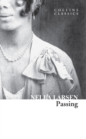 Passing - Larsen Nella