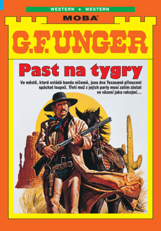 Past na tygry  - G.F. Unger