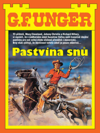 Pastvina snů - G.F. Unger