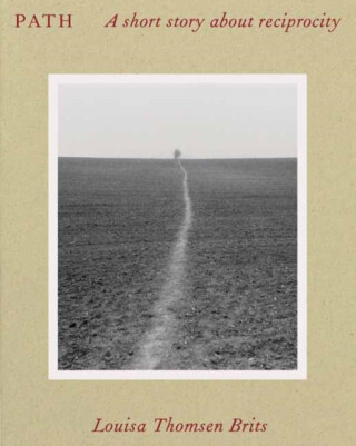 Path - LouisaÂ  Thomsen Brits