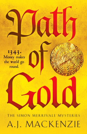 Path of Gold - A.J. MacKenzie