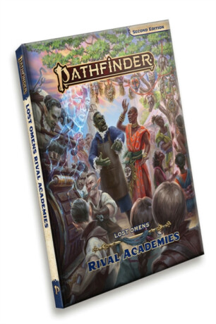 Pathfinder Lost Omens Rival Academies (P2) - Andrew Mullen,Stephanie Lundeen,Sharang Biswas,Mikhail Rekun,Mahpiya,Laura Lynn Horst,Kendra Leigh Speedling,Jessica Catalan,Collette Quach,Carlos Cisco