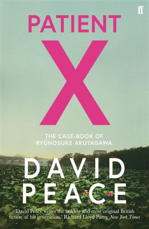 Patient X - David  Peace