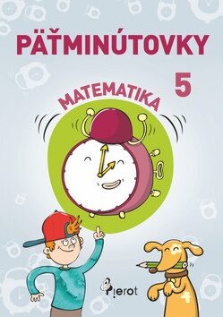 Päťminútovky matematika 5.ročník - Petr Šulc