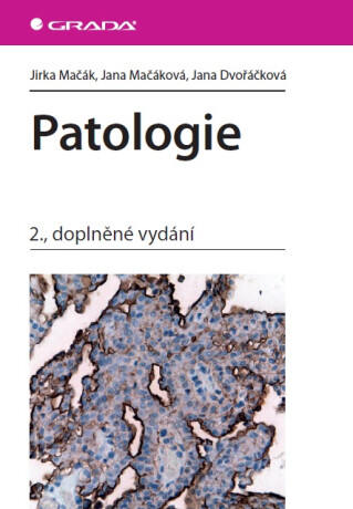 Patologie - Jirka Mačák,Jana Mačáková,Jana Dvořáčková