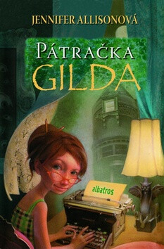 Pátračka Gilda - Jennifer Allisonová