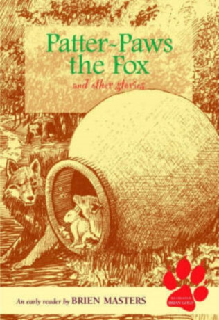 Patter-paws the Fox and Other Stories - Brien Masters