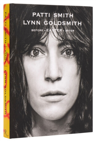Patti Smith: Before Easter After - Patti Smith,Lynn Goldsmith