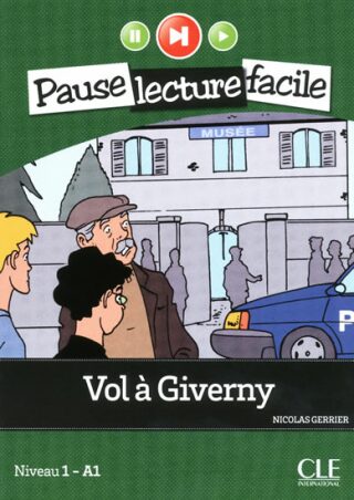 Pause lecture facile 1: Vol a Giverny + CD - Nicolas Gerrier