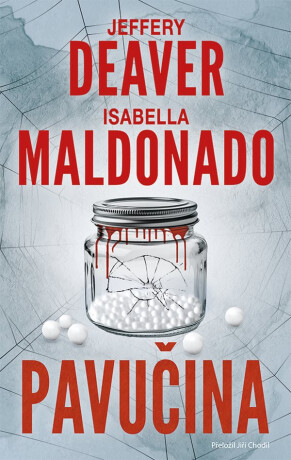Pavučina - Jeffery Deaver,Isabella Maldonado