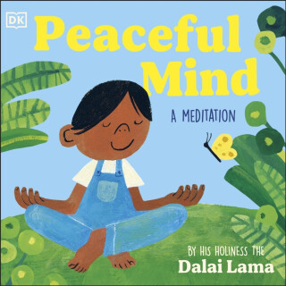 Peaceful Mind - His Holiness the Dalai Lama
