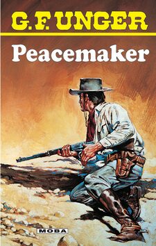 Peacemaker - G. F. Unger