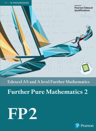 Pearson Edexcel AS and A level Further Mathematics Further Pure Mathematics 2 Textbook + e-book - 