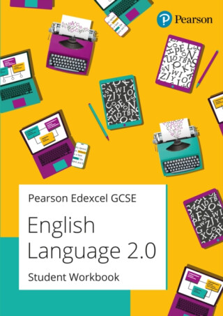 Pearson Edexcel GCSE (9-1) English Language 2.0 Student Workbook - Julie Hughes