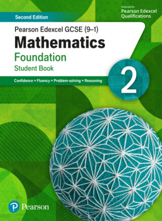 Pearson Edexcel GCSE (9-1) Mathematics Foundation Student Book 2 - Katherine Pate,Naomi Norman