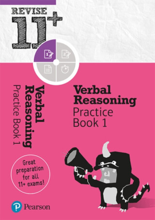 Pearson REVISE 11+ Verbal Reasoning Practice Book 1 - for the 2025 and 2026 exams: Ages 8 - 10+ Years - Abigail Steele