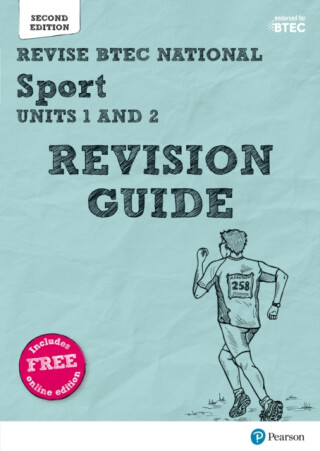 Pearson REVISE BTEC National Sport Units 1 & 2 Revision Guide inc online edition - for 2025 exams - Kelly Sharp,Sue Hartigan