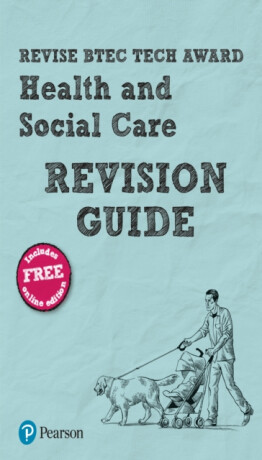 Pearson REVISE BTEC Tech Award Health and Social Care Revision Guide inc online edition - pre-2022 edition - Brenda Baker