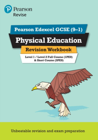 Pearson REVISE Edexcel GCSE Physical Education Revision Workbook - for 2026, 2027 exams - Jan Simister
