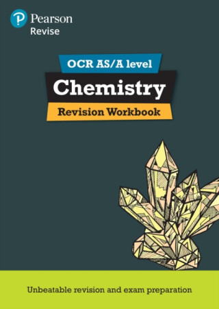 Pearson REVISE OCR AS/A Level Chemistry Revision Workbook - for 2026, 2027 exams - Mark Grinsell