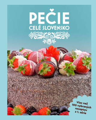 Pečie celé Slovensko - 