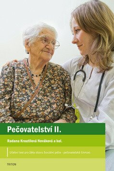 Pečovatelství II - Radana Kroutilová Nováková