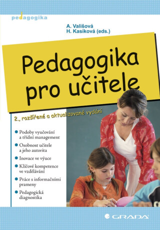 Pedagogika pro učitele - Alena Vališová, Kasíková