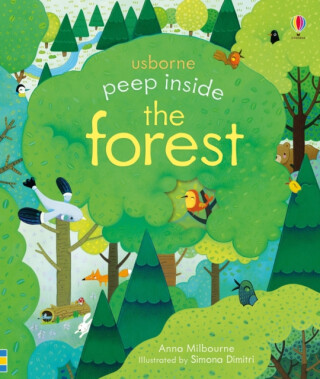 Peep Inside the Forest - Anna Milbourneová