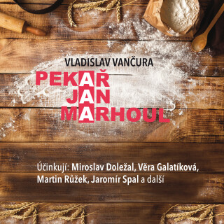 Pekař Jan Marhoul - Vladislav Vančura
