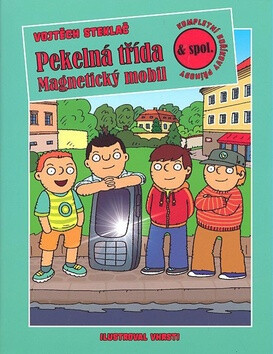 Pekelná třída Magnetický mobil - Vojtěch Steklač