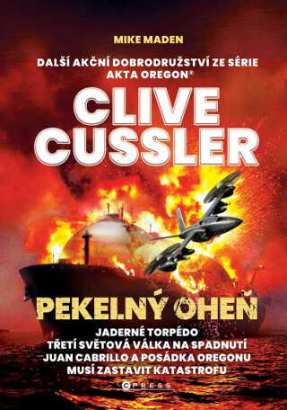 Pekelný oheň - Clive Cussler