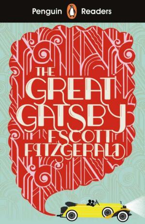 Penguin Readers Level 3: The Great Gatsby (ELT Graded Reader) - F. Scott Fitzgerald