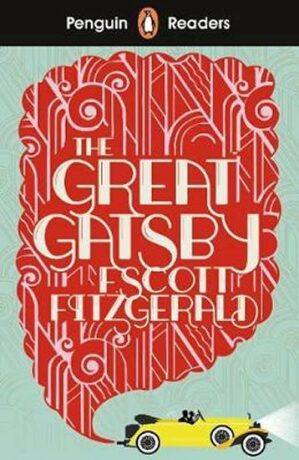 Penguin Readers Level 3: The Great Gatsby - Francis Scott Fitzgerald