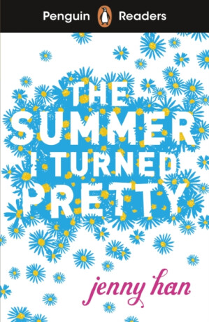 Penguin Readers Level 3: The Summer I Turned Pretty (ELT Graded Reader) - Jenny Hanová