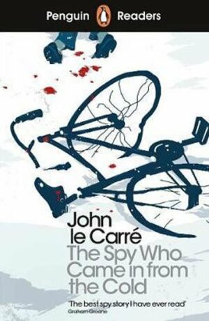 Penguin Readers Level 6: The Spy Who Came in from the Cold - John le Carré