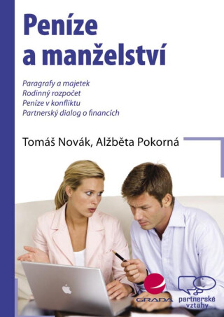 Peníze a manželství - Tomáš Novák,Alžběta Pokorná