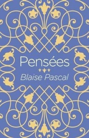 Pensees - Blaise Pascal