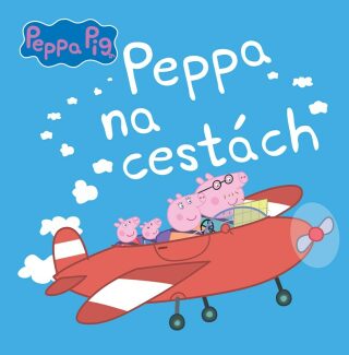 Peppa Pig Peppa na cestách - kolektiv autorů