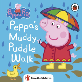 Peppa Pig: Peppa's Muddy Puddle Walk (Save the Children) - Peppa Pig