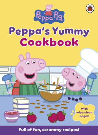 Peppa Pig: Peppa's Yummy Cookbook - Peppa Pig